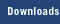 Downloads